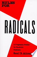 Rules for Radicals