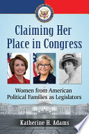 Claiming Her Place in Congress