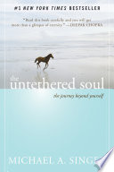 The Untethered Soul