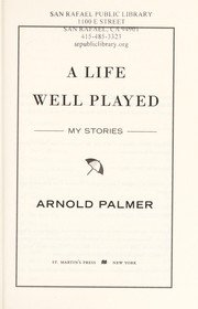 Cover of A life well played
