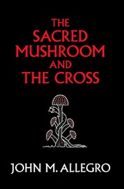 The sacred mushroom and the cross