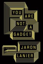 Cover of You are not a gadget