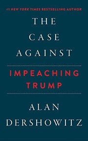 Cover of The Case Against Impeaching Trump
