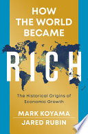 How the World Became Rich Cover
