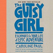 The gutsy girl