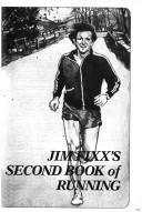 Jim Fixx's second book of running