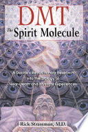 DMT: The Spirit Molecule Cover