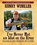 I've Never Met An Idiot On The River Cover