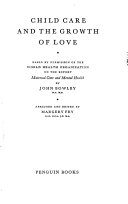 Child Care and the Growth of Love Cover