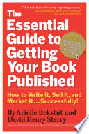 The Essential Guide to Getting Your Book Published Cover