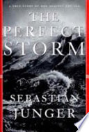 The Perfect Storm