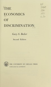 The economics of discrimination