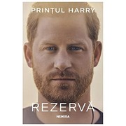 Rezerva by Printul Harry, Spare-Prince Harry, ROMANIAN language book, 2023