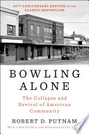 Bowling Alone: Revised and Updated