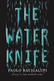 The Water Knife Cover