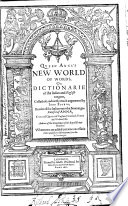 Queen Anna's New World of Words, Or, Dictionarie of the Italian and English Tongues Cover