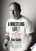 A Wrestling Life 2 Cover