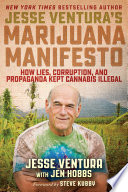 Jesse Ventura's Marijuana Manifesto Cover