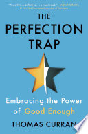 The Perfection Trap