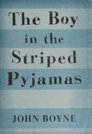 The Boy in the Striped Pyjamas