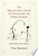 Melancholy Death of Oyster Boy, The-Holiday Ed. Cover