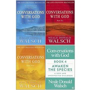 Conversations with God Neale Donald Walsch 4 Books Collection Set - Awaken the Species