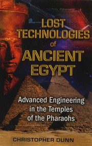 Lost technologies of ancient Egypt