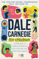 Dale Carnegie for Children (Abridged and adapted) Cover