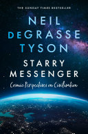 Starry Messenger: Cosmic Perspectives on Civilisation Cover