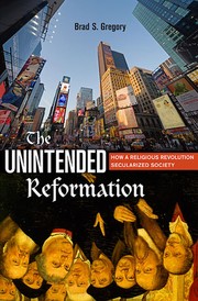 The unintended Reformation