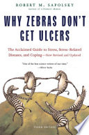 Why Zebras Don't Get Ulcers