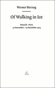 Werner Herzog - Of Walking in Ice