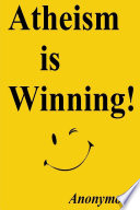 Atheism is Winning! Cover