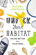 Unf*ck Your Habitat Cover