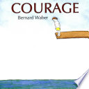 Courage