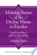 Making Sense of the Divine Name in the Book of Exodus