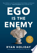 Ego Is the Enemy